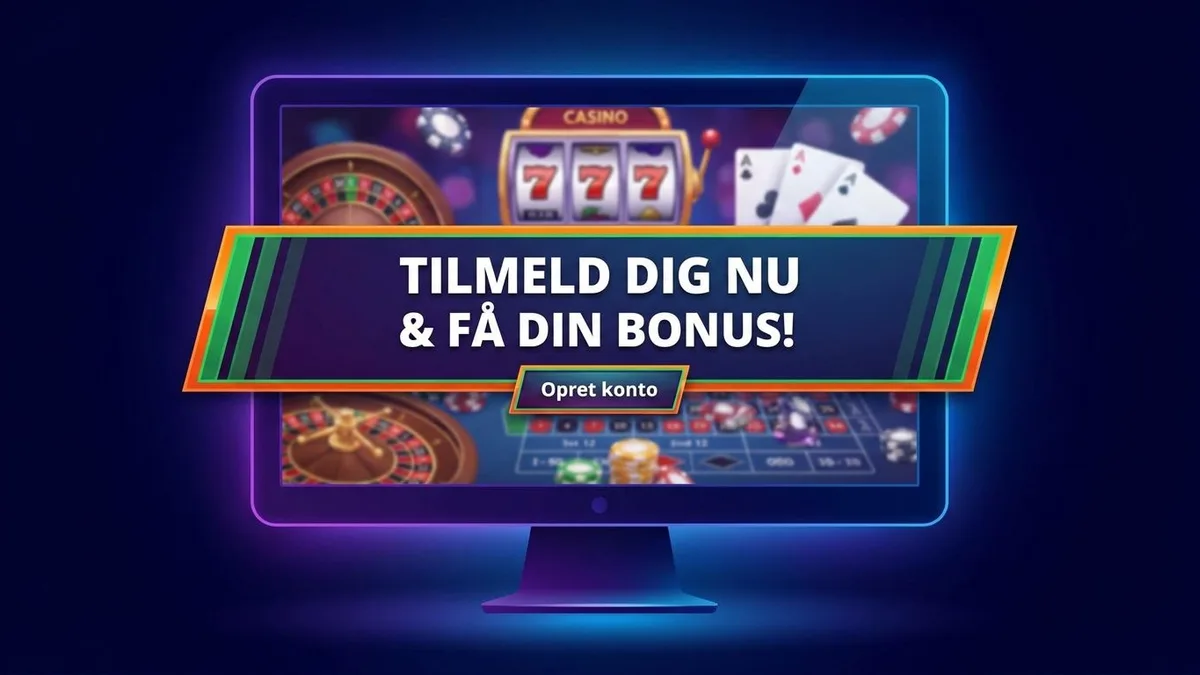 Tilmelding med bonus